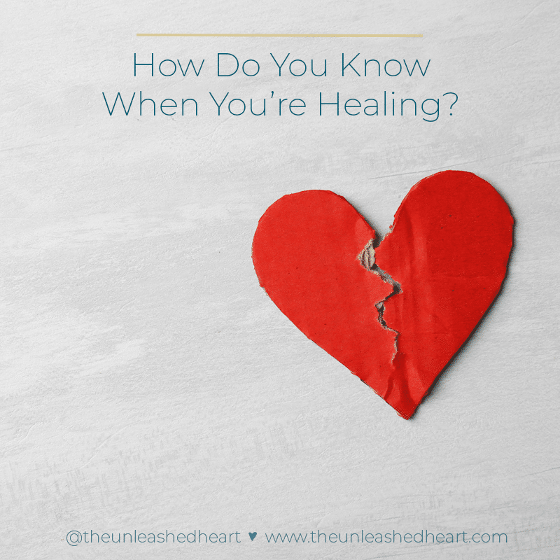 How Do You Know When You're Healing